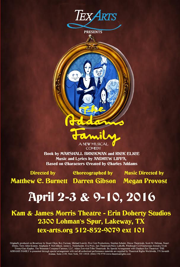 The Addams Family by Tex-Arts Teen Musical Theatre Company