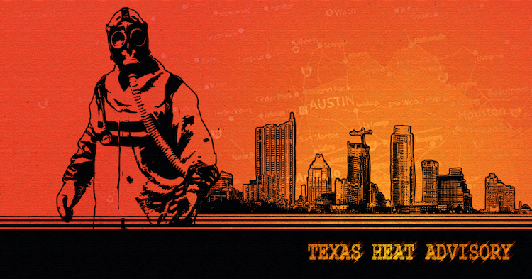 Texas Heat Advisory by Cinnamon Path Theater