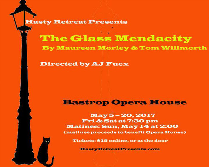 The Glass Mendacity by Hasty Retreat Productions