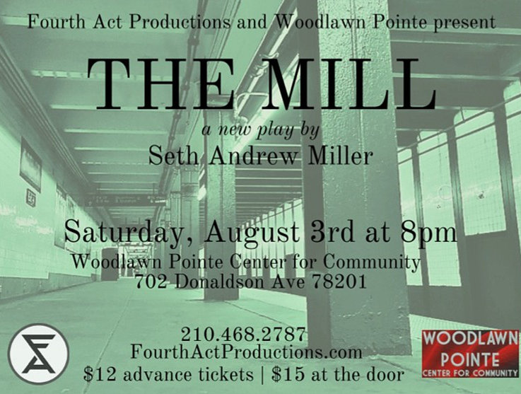 The Mill by Fourth Act Productions