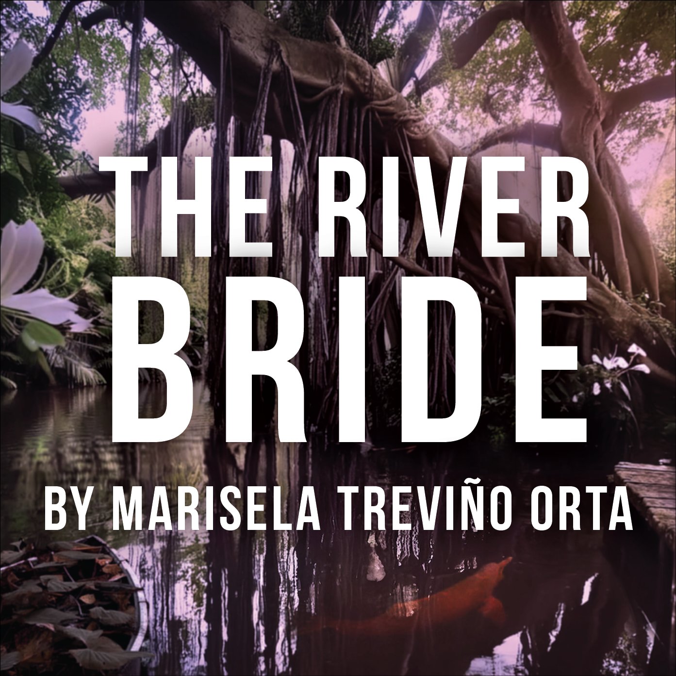 The River Bride by Texas State University
