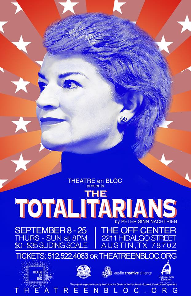 The Totalitarians by Theatre en Bloc