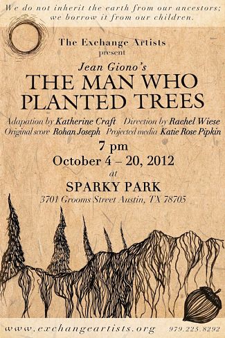 The Man Who Planted Trees by Exchange Artists