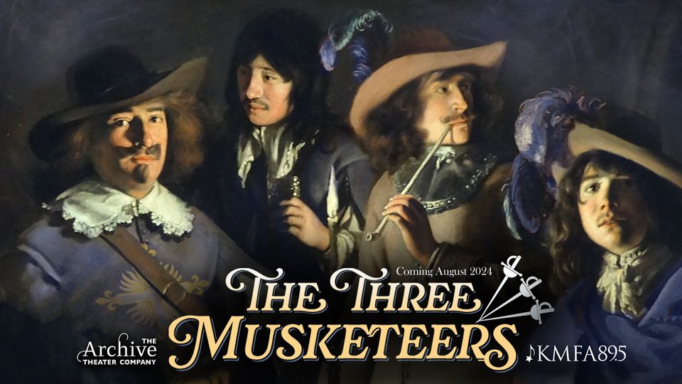 CTX3673. Auditions AND SIGNUP FORM for THE THREE MUSKETEERS, by The Archive Theater Company, Austin