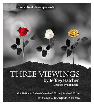Three Viewings by Trinity Street Players