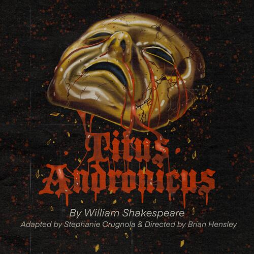 Titus Andronicus by The Stage