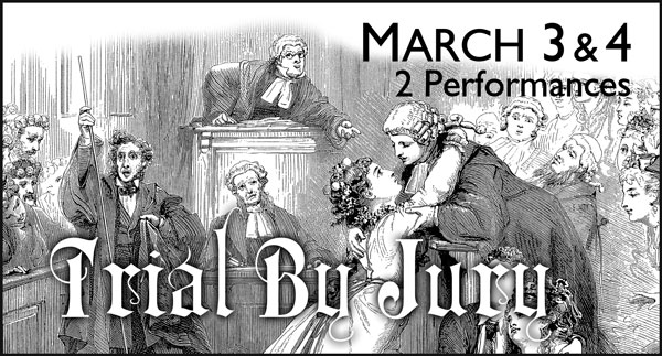 Trial by Jury by Gilbert & Sullivan Austin