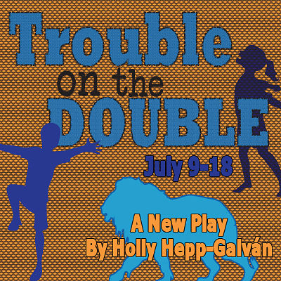 Trouble on the Double by Pollyanna Theatre Company