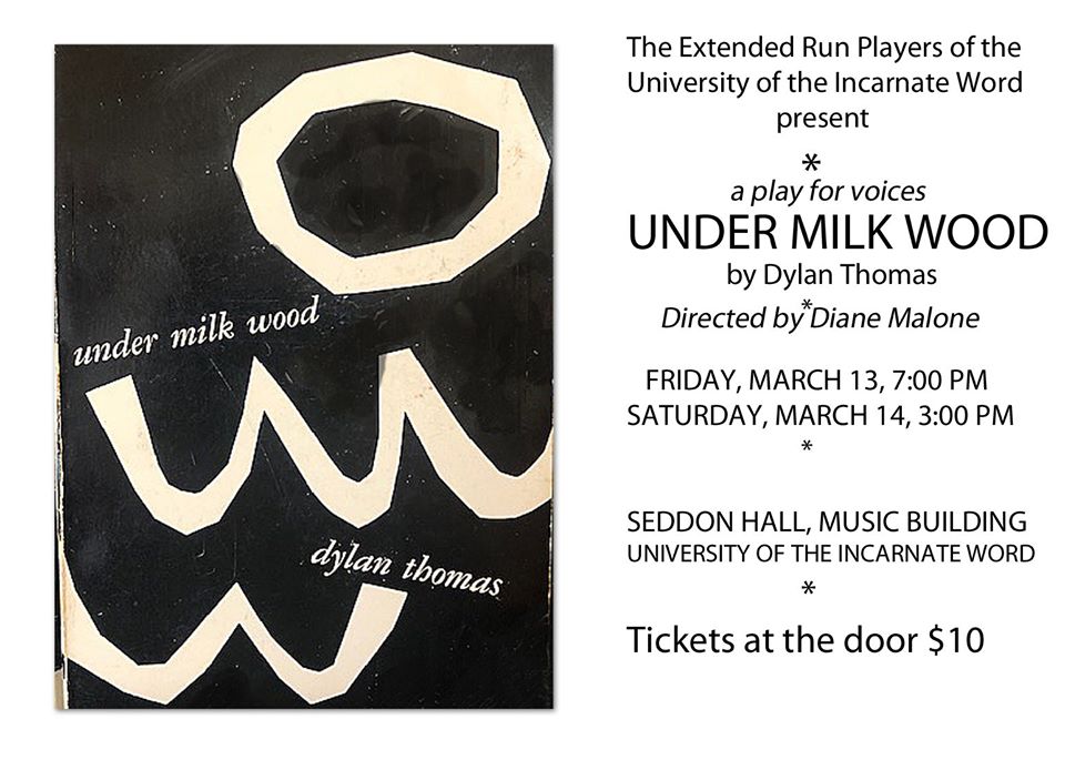 Under Milk Wood, a play for voices by Extended Run Players