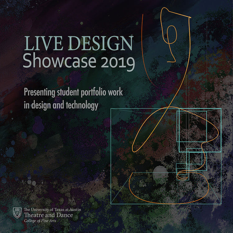 Live Design Showcase 2019 by University of Texas Theatre & Dance