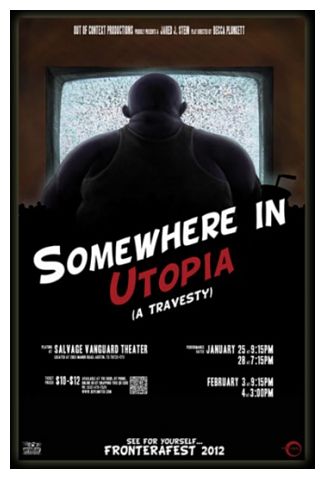 Review: Somewhere in Utopia (A Travesty) by FronteraFest