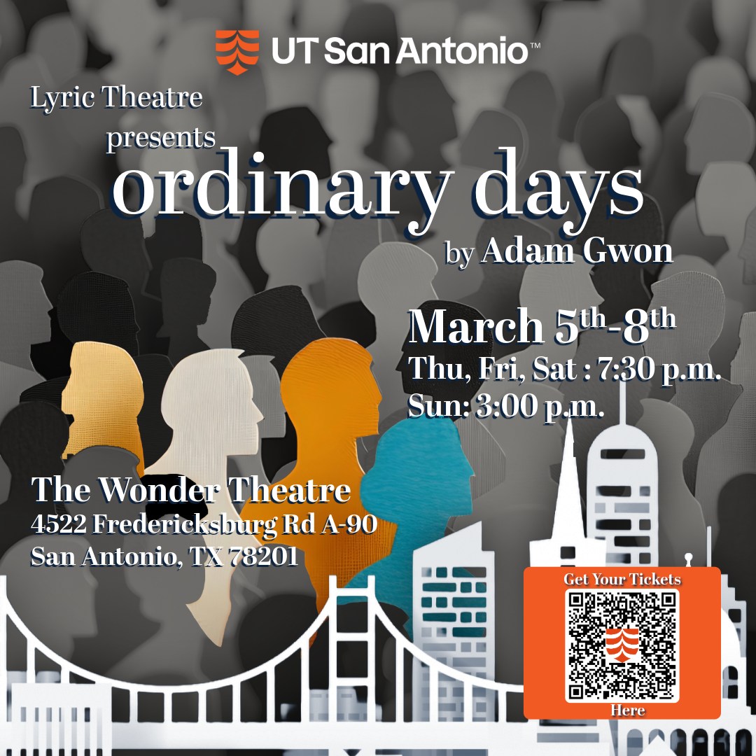 Ordinary Days by University of Texas in San Antonio (UTSA)