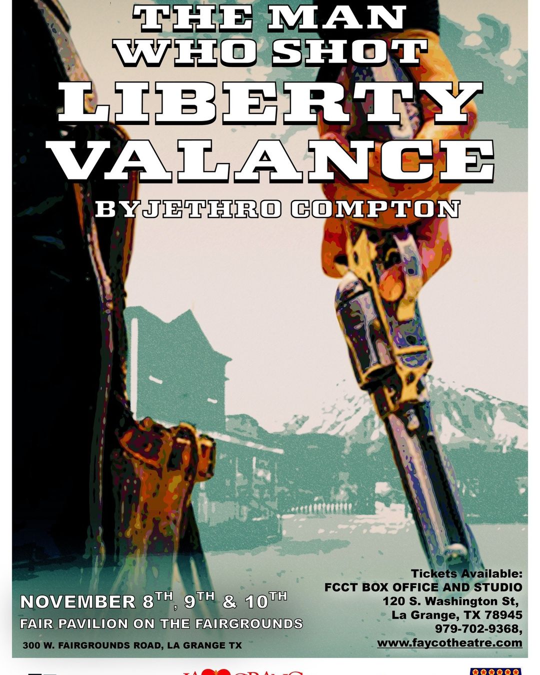 The Man Who Shot Liberty Valance by Fayette County Community Theatre (FCCT)