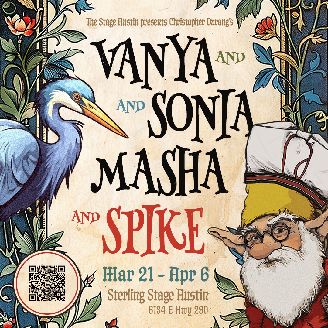 Vanya and Sonia and Masha and Spike by The Stage