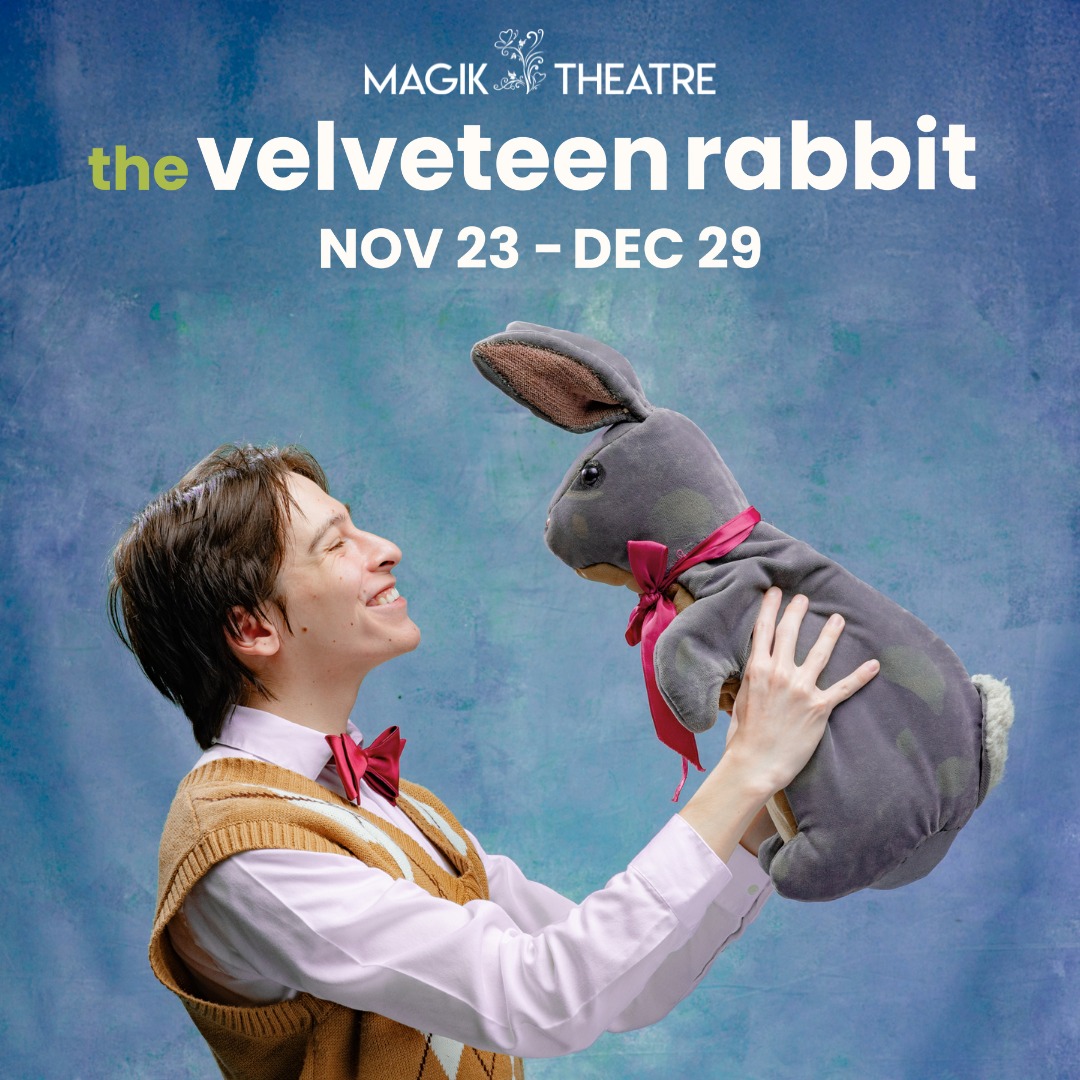 The Velveteen Rabbit by Magik Theatre