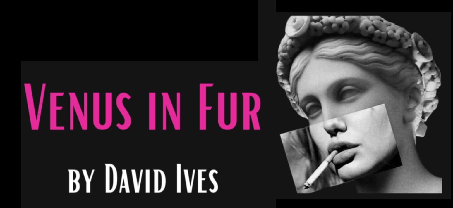 Venus in Fur by Dirty Gold Theatre