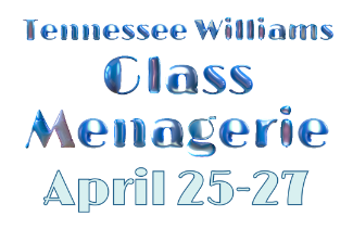 CTX4036. Auditions for The Glass Menagerie, by Waco Civic Theatre