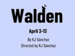 Walden (Remixed) by Mary Moody Northen Theatre