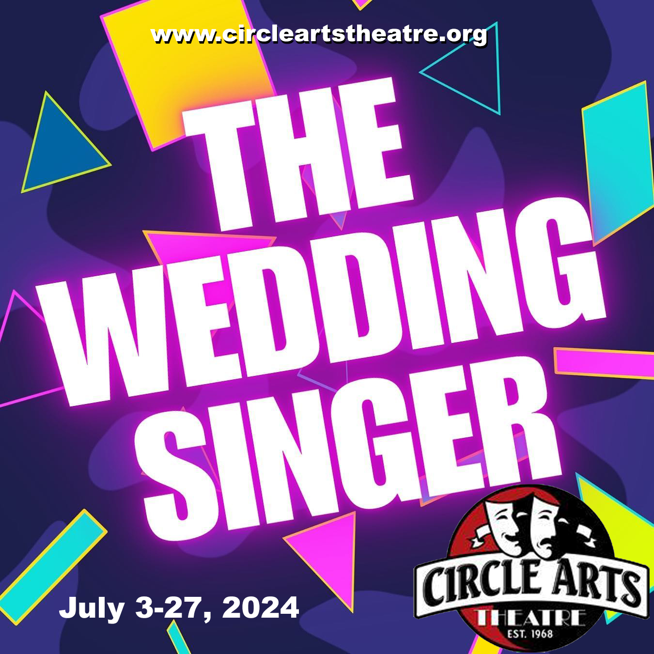 The Wedding Singer by Circle Arts Theatre