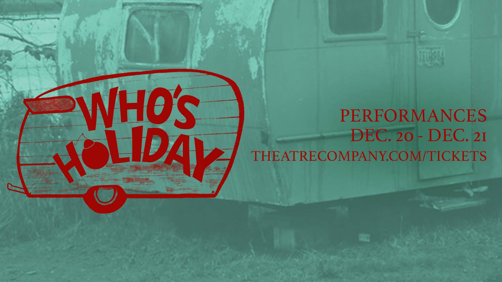 Who's Holiday by The Theatre Company