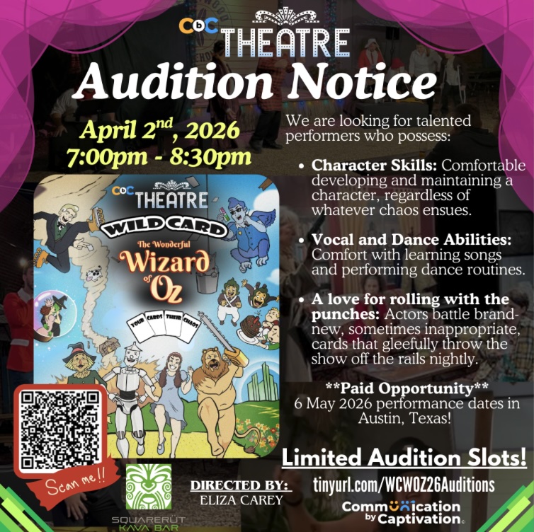 CTX4366. Auditions for CBC Wild Card Wizard of Oz, by Communication by Captivation, Austin