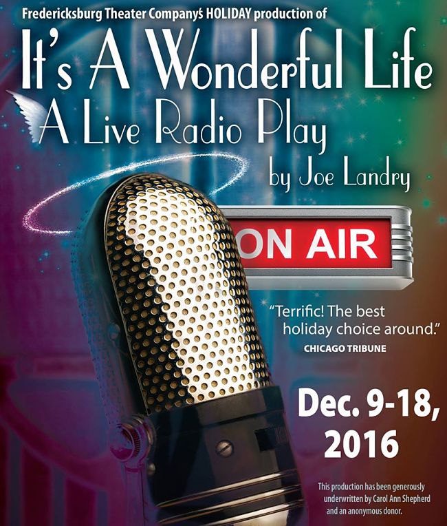 It's A Wonderful Life, a Live Radio Play by Fredericksburg Theater Company (FTC)