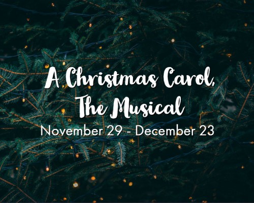 A Christmas Carol, the musical by Woodlawn Theatre