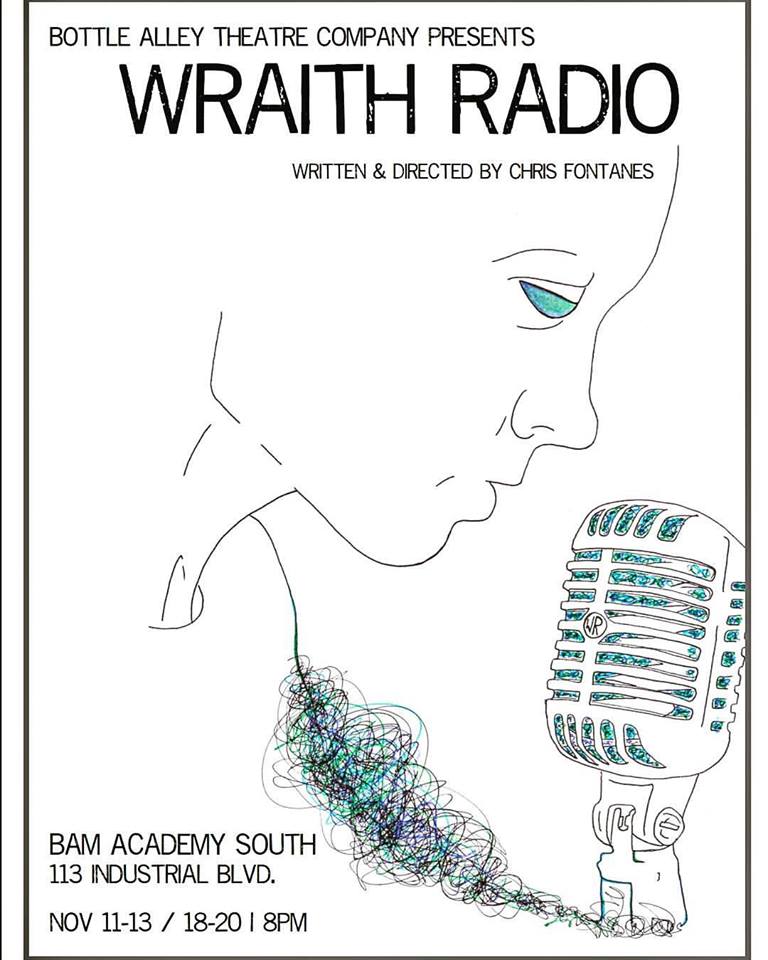 Wraith Radio by Bottle Alley Theatre Company