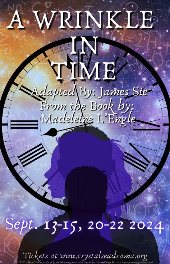 A Wrinkle in Time by Crystal Sea Drama Company