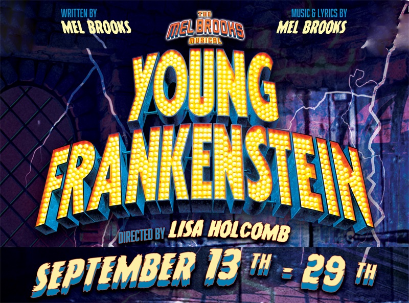 Young Frankenstein by Bastrop Opera House